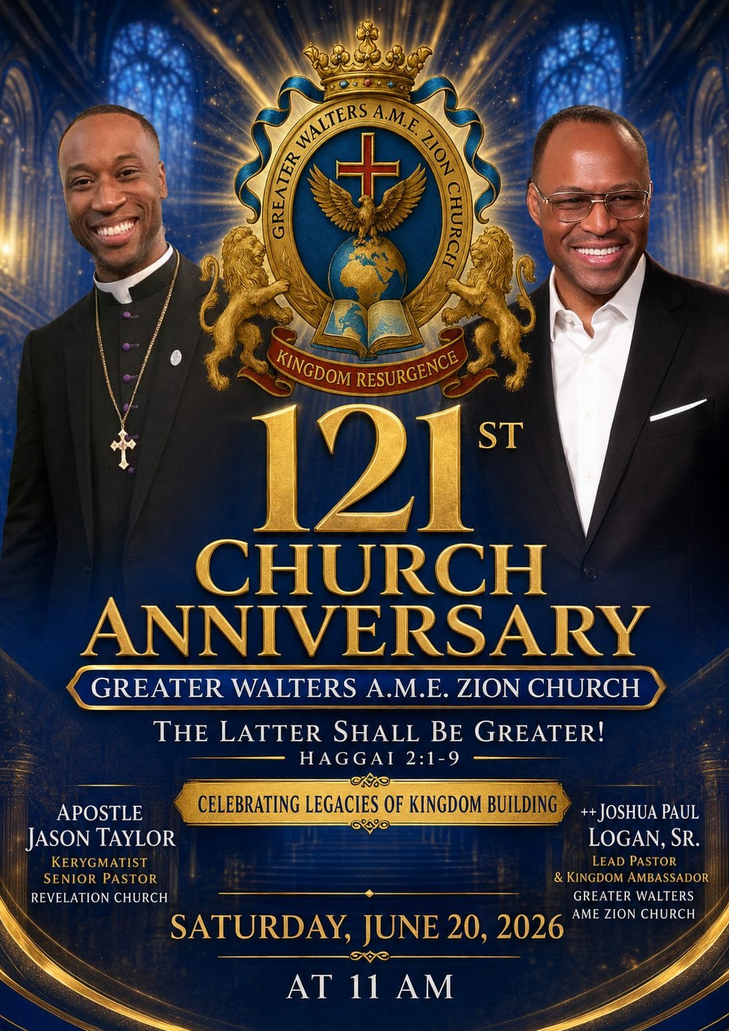 Two smiling men in suits flank a gold emblem with a crown and globe, announcing the 121st Church Anniversary of Greater Walters A.M.E. Zion Church.